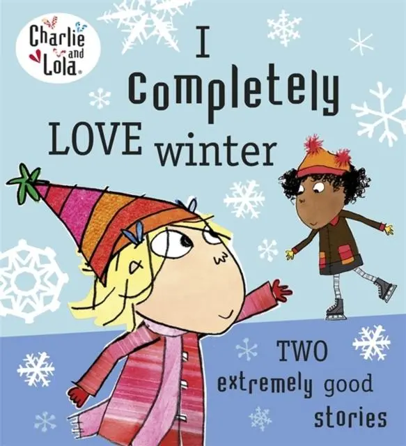 Charlie And Lola: I Completely Love Winter 1
