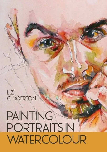Painting Portraits In Watercolour By Liz Chaderton 1