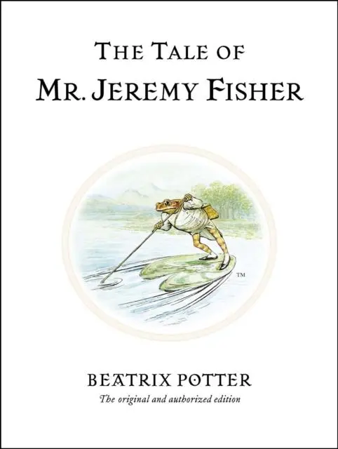 The Tale Of Mr. Jeremy Fisher 1