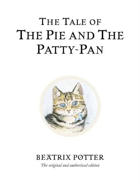 The Tale Of The Pie And The Patty-Pan 1