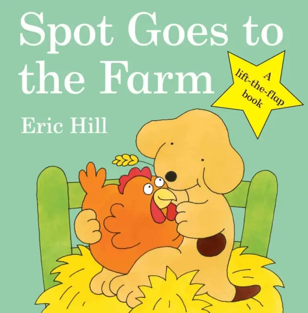Spot Goes To The Farm By Eric Hill 1