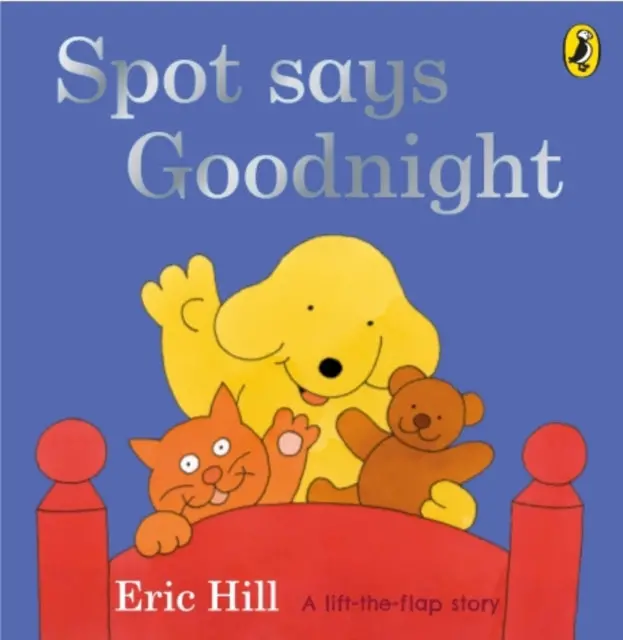 Spot Says Goodnight By Eric Hill 1