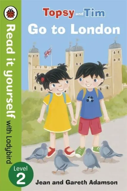 Topsy And Tim: Go To London - Read It Yourself With Ladybird : Level 2 1