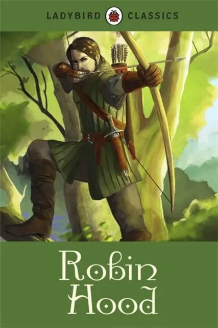 Ladybird Classics: Robin Hood 1