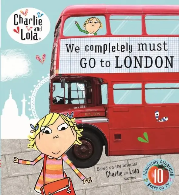 Charlie And Lola: We Completely Must Go To London 1