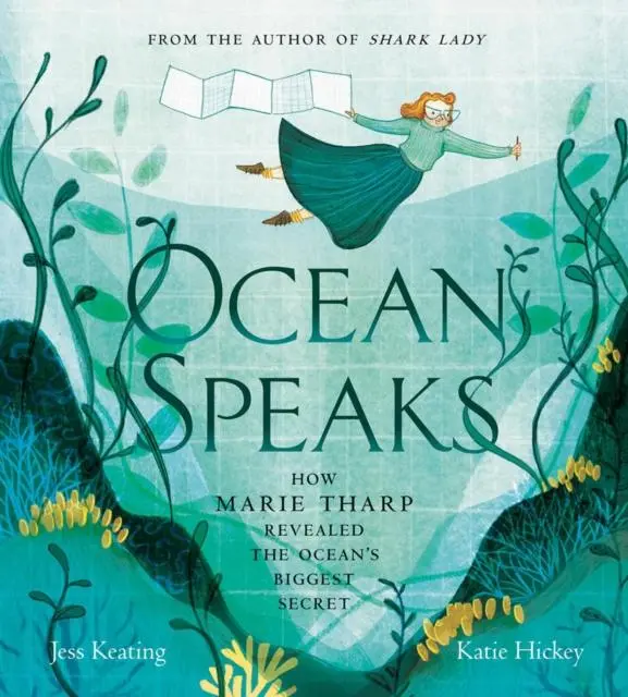 Ocean Speaks : How Marie Tharp Revealed The Ocean's Biggest Secret 1