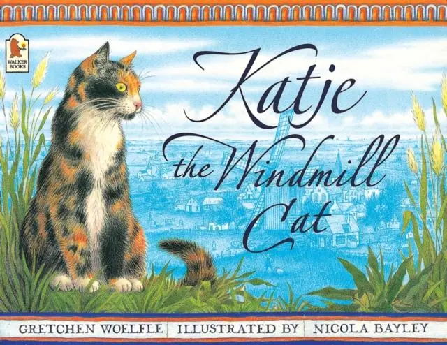 Katje The Windmill Cat 1