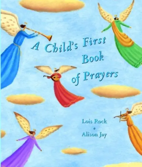 A Child's First Book Of Prayers 1