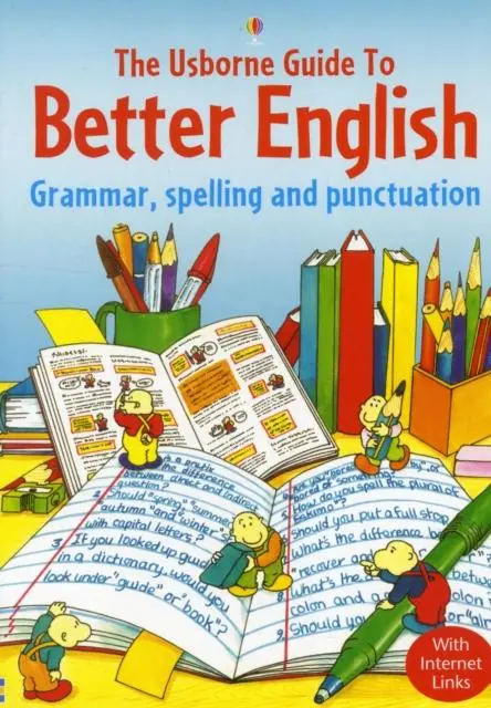 The Usborne Guide To Better English With Internet Links 1