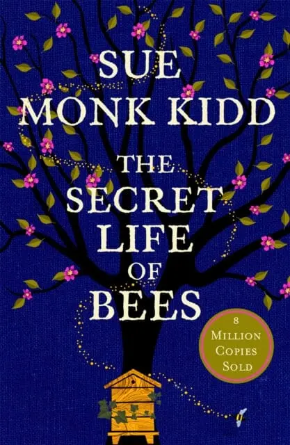 The Secret Life Of Bees By Sue Monk Kidd 1
