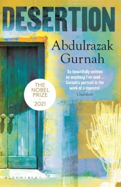 Desertion  By Abdulrazak Gurnah 1