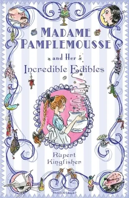 Madame Pamplemousse And Her Incredible Edibles 1