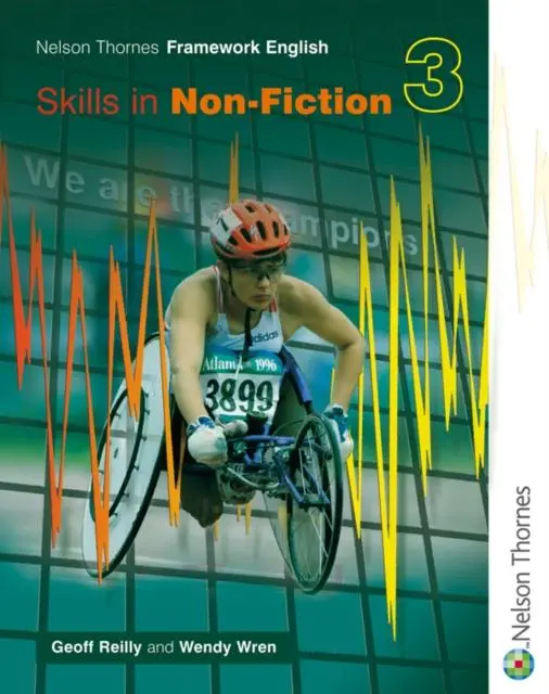 Nelson Thornes Framework English Skills In Non-Fiction 3 1