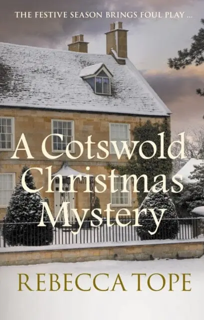 A Cotswold Christmas Mystery  By Rebecca Tope 1