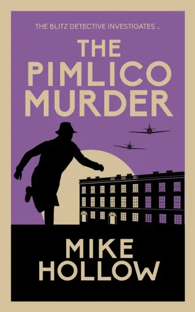 The Pimlico Murder By Mike Hollow 1