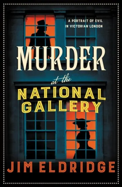 Murder At The National Gallery : The Thrilling Historical Whodunnit 1