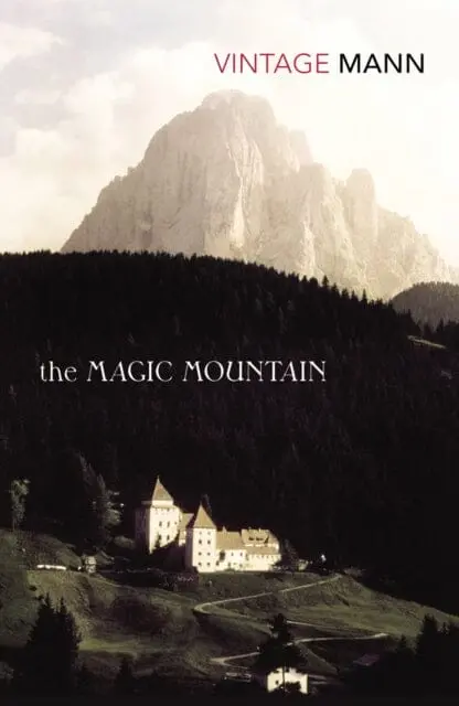 The Magic Mountain By Thomas Mann 1