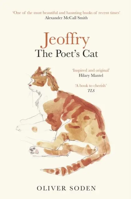 Jeoffry: The Poet's Cat By Oliver Soden 1