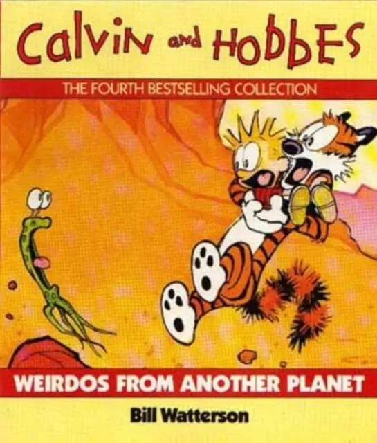 Weirdos From Another Planet : Calvin & Hobbes Series: Book Six By Bill Watterson 1