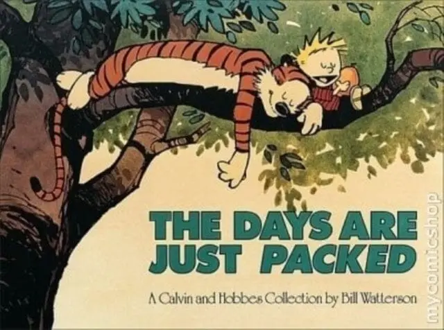 The Days Are Just Packed : Calvin & Hobbes Series: Book Twelve By Bill Watterson 1
