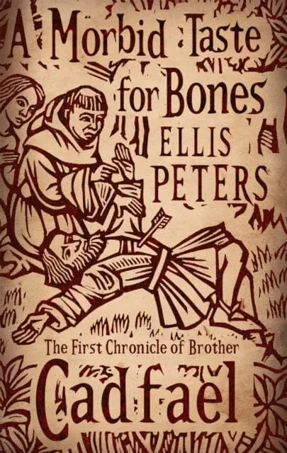 A Morbid Taste For Bones : 1 By Ellis Peters 1