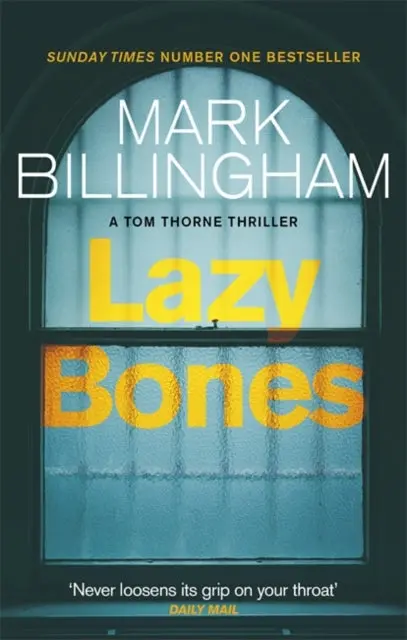Lazybones By Mark Billingham 1