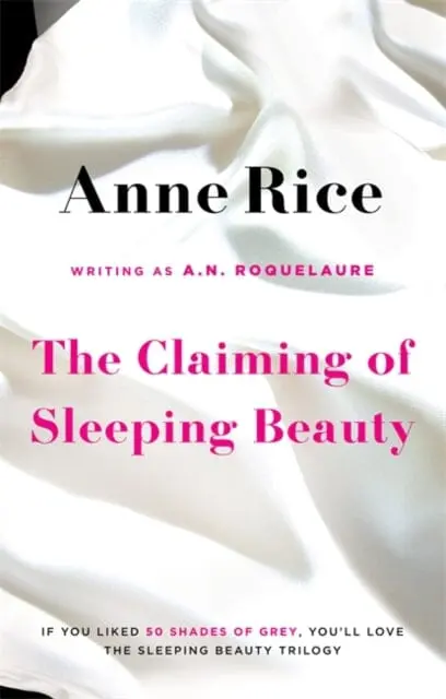 The Claiming Of Sleeping Beauty: Number 1 In Series By A.N. Roquelaure 1