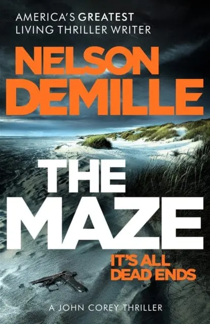 The Maze : The Long-Awaited New John Corey Novel From America's Legendary Thriller Author By Nelson Demille 1