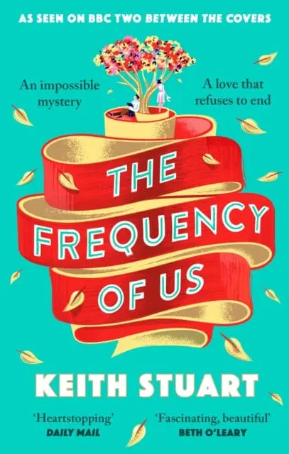 The Frequency Of Us  By Keith Stuart 1