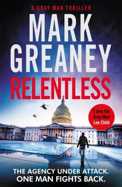 Relentless By Mark Greaney 1