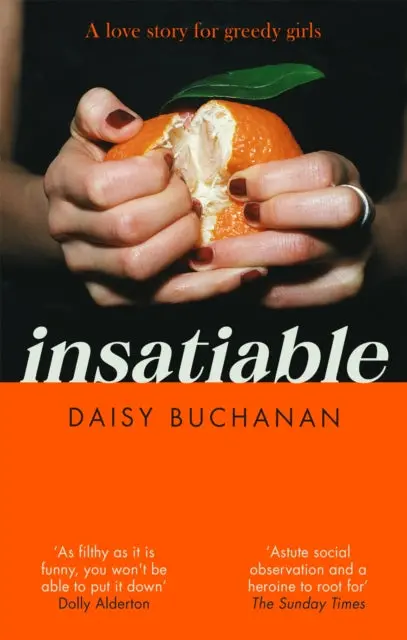 Insatiable By Daisy Buchanan 1