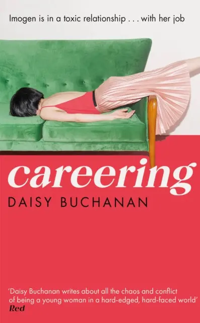 Careering By Daisy Buchanan 1