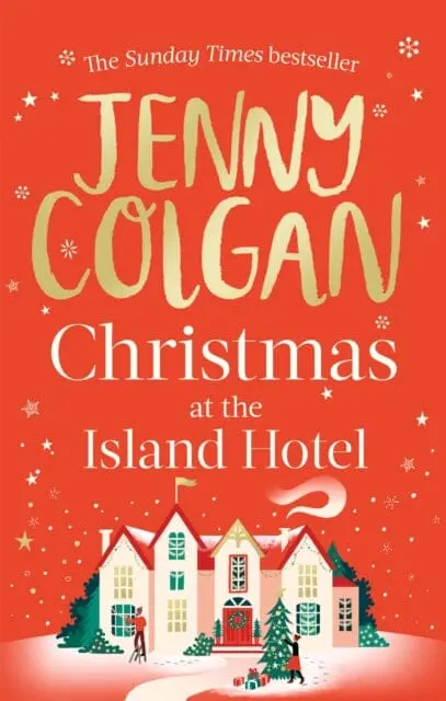 Christmas At The Island Hotel By Jenny Colgan 1