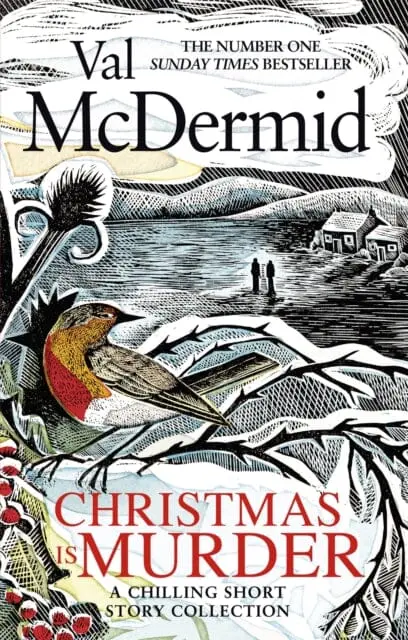 Christmas Is Murder: A Chilling Short Story Collection By Val Mcdermid 1