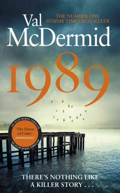 1989 : The Brand-New Thriller From The No.1 Bestseller 1
