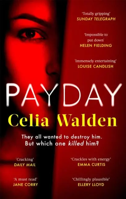 Payday  By Celia Walden 1