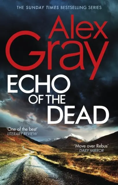 Echo Of The Dead  By Alex Gray 1