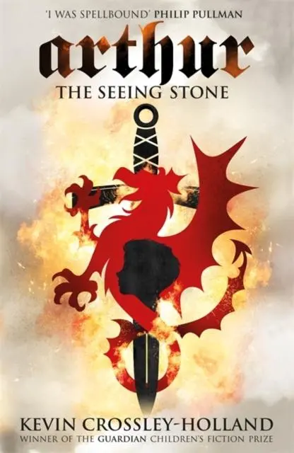 Arthur: The Seeing Stone : Book 1 1