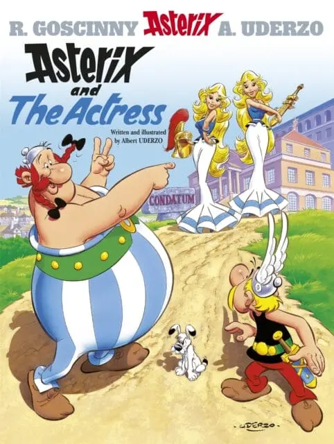 Asterix: Asterix And The Actress : Album 31 By Albert Uderzo 1