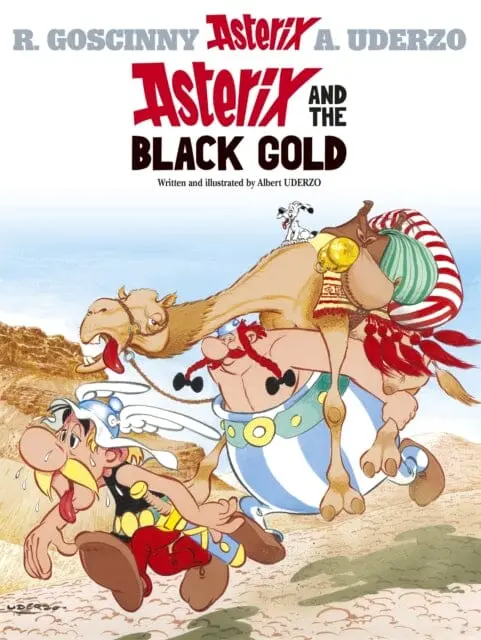 Asterix: Asterix And The Black Gold : Album 26 By Albert Uderzo 1