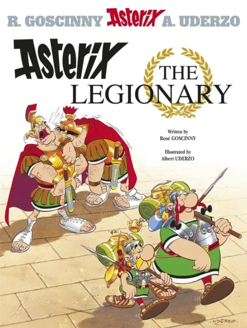 Asterix: Asterix The Legionary : Album 10 By Rene Goscinny 1