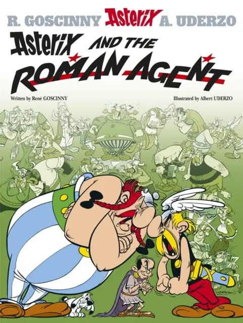 Asterix: Asterix And The Roman Agent : Album 15 By Rene Goscinny 1