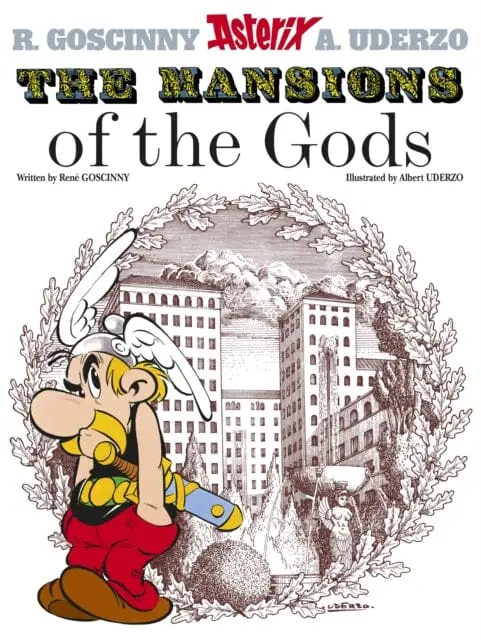 Asterix: The Mansions Of The Gods : Album 17 By Rene Goscinny 1
