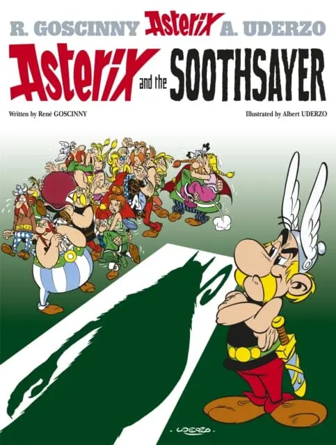 Asterix: Asterix And The Soothsayer : Album 19 By Rene Goscinny 1
