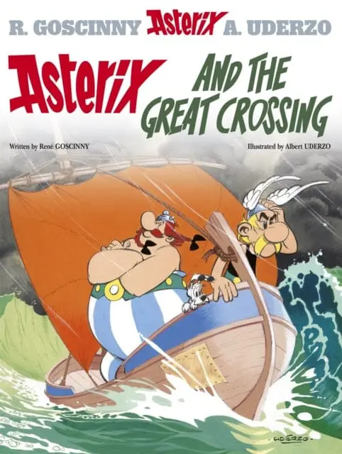Asterix: Asterix And The Great Crossing : Album 22 By Rene Goscinny 1