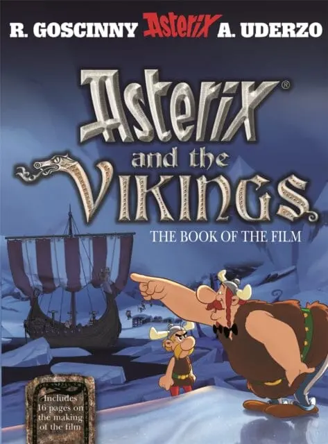 Asterix: Asterix And The Vikings : The Book Of The Film By Rene Goscinny 1
