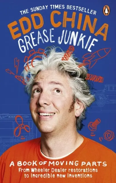 Grease Junkie  By Edd China 1