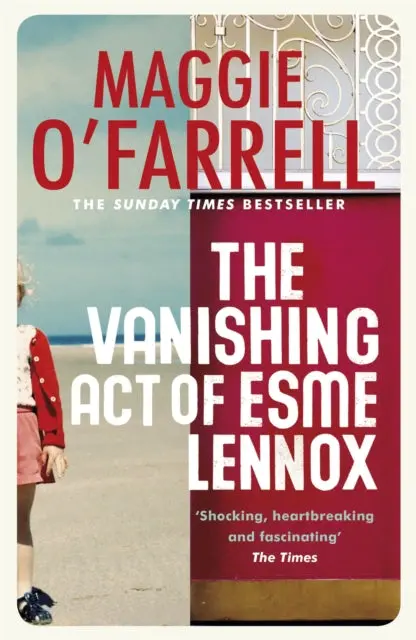 The Vanishing Act Of Esme Lennox By Maggie O'farrell 1