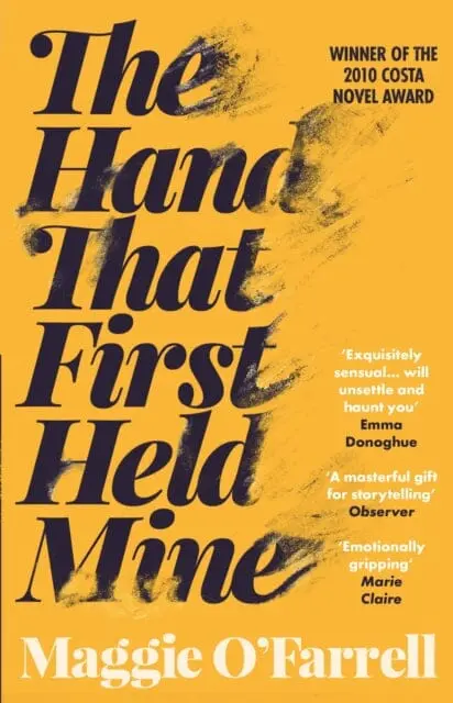 The Hand That First Held Mine By Maggie O'farrell 1