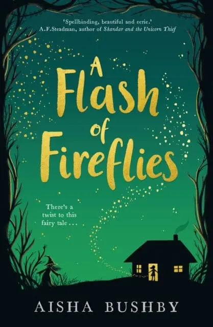 A Flash Of Fireflies By Aisha Bushby 1
